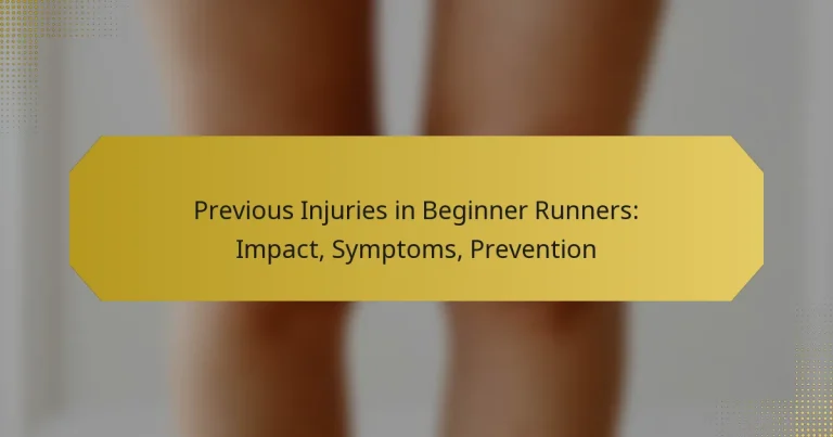 Previous Injuries in Beginner Runners: Impact, Symptoms, Prevention